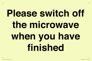 Please switch off the microwave when you have finished
